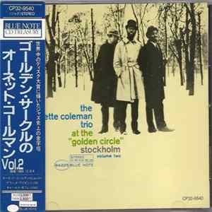 The Ornette Coleman Trio - At The "Golden Circle" Stockholm - Volume Two mp3