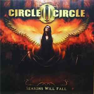 Circle II Circle - Seasons Will Fall mp3
