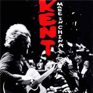 Kent - Made In China mp3