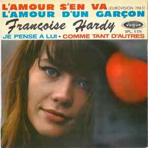 Françoise Hardy - L'Amour S'En Va mp3
