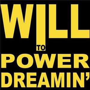 Will To Power - Dreamin' mp3