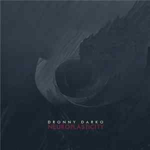Dronny Darko - Neuroplasticity mp3