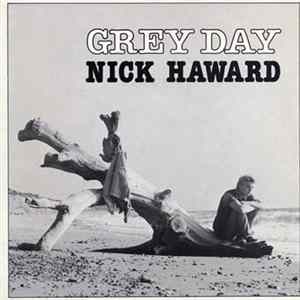 Nick Haward - Grey Day mp3