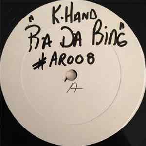 K. Hand - Ba Da Bing mp3