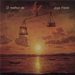 José Freire - O Melhor De José Freire mp3