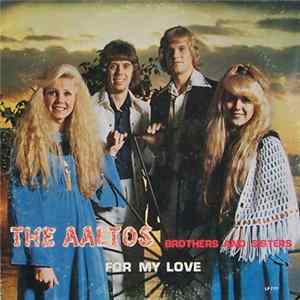 The Aaltos - For My Love mp3