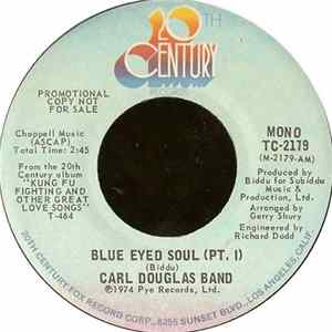 Carl Douglas Band - Blue Eyed Soul (Pt. I) mp3