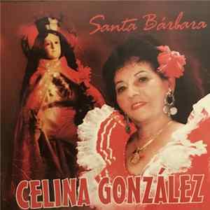 Celina González - Santa Bárbara mp3