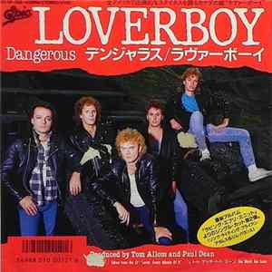 Loverboy = ラヴァーボーイ - Dangerous = デンジャラス mp3