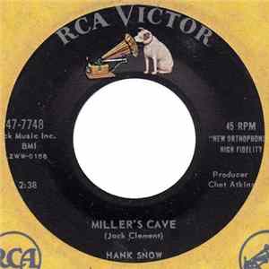 Hank Snow - Miller's Cave mp3