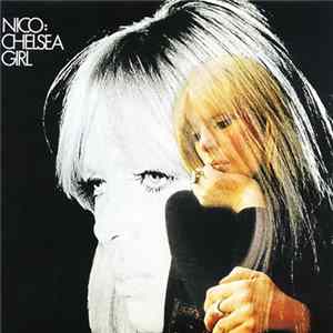 Nico - Chelsea Girl mp3