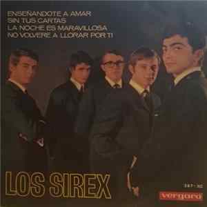 Los Sirex - Enseñandote A Amar mp3