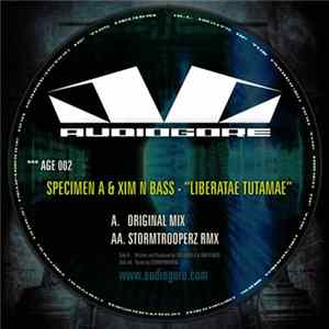 Specimen A vs. Xim N Bass - Liberatae Tutamae mp3