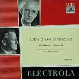 Ludwig van Beethoven - Yehudi Menuhin (Violine) Und Das Philharmonia Orchester , Dirigent: Wilhelm Furtwängler - Violinkonzert D-Dur Op. 61 mp3