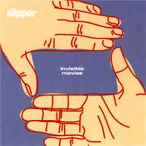 Slipper - Invisible Movies mp3