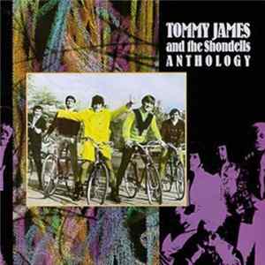 Tommy James & The Shondells - Anthology mp3