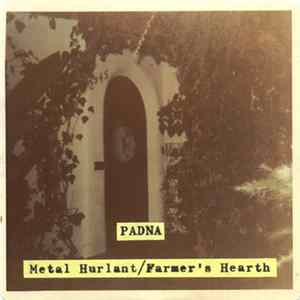 Padna - Metal Hurlant / Farmer's Hearth mp3