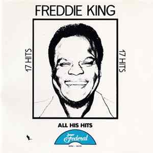 Freddie King - All His Hits mp3