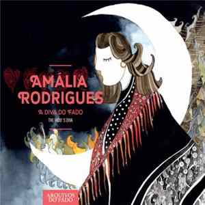 Amália Rodrigues - A Diva Do Fado mp3