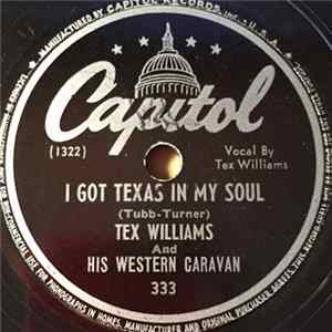 Tex Williams And His Western Caravan - I Got Texas In My Soul / Leaf Of Love mp3
