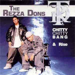 The Rezza Dons - Chitty Chitty Bang & Rise mp3
