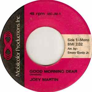 Joey Martin - Good Morning Dear mp3