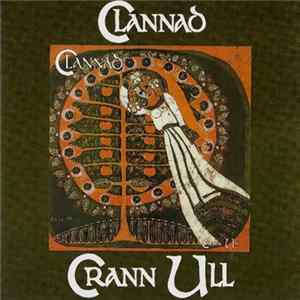 Clannad - Crann Ull mp3