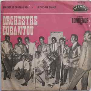 Dewayon Et Son Orchestre Cobantou - Enlevez Le Chapeau Vea / Je Suis Un Diable mp3