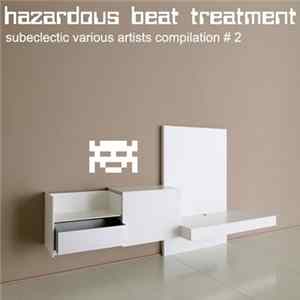 Various - Hazardous Beat Treatment mp3