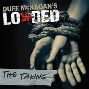Duff McKagan's Loaded - The Taking mp3