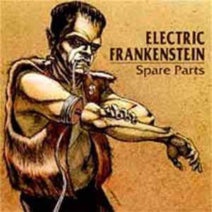 Electric Frankenstein - Spare Parts mp3