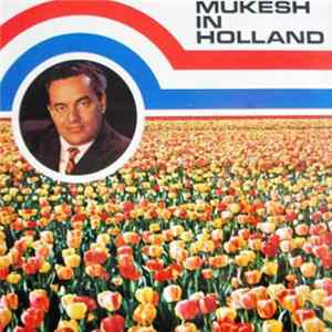 Mukesh - Mukesh In Holland mp3