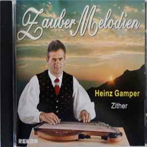 Heinz Gamper - Zauber Melodien mp3