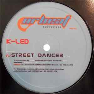 K-Led - Street Dancer EP mp3