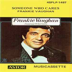 Frankie Vaughan - Someone Who Cares mp3
