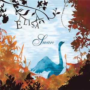 Elisa - Swan mp3