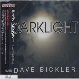 Dave Bickler - Darklight mp3