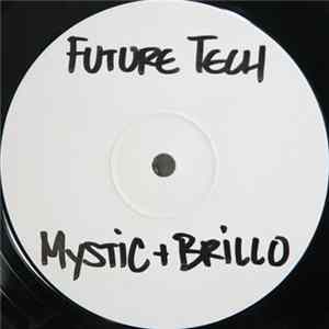 Natural Mystic & Brillo - Future Tech / No Entry mp3