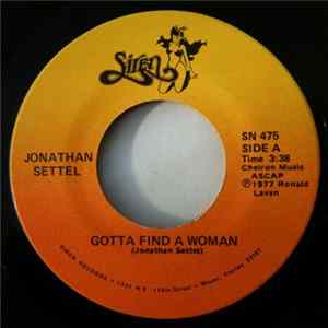 Jonathan Settel - Gotta Find A Woman mp3