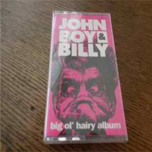 John Boy & Billy - Big Ol' Hairy Album mp3