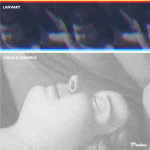 Lanvary - Venus & Cerberus mp3