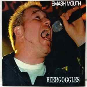 Smash Mouth - Beergoggles mp3