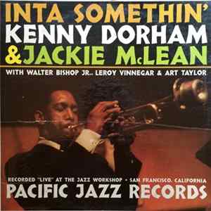 Kenny Dorham & Jackie McLean - Inta Somethin' mp3