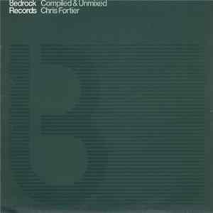 Various - Bedrock: Compiled & Unmixed By Chris Fortier (Part 1) mp3
