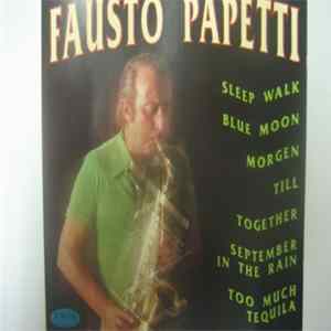 Fausto Papetti - Fausto Papetti mp3