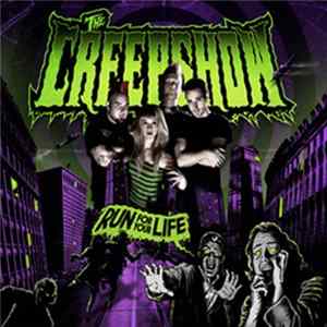 The Creepshow - Run For Your Life mp3