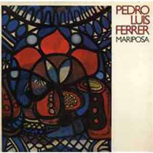 Pedro Luis Ferrer - Mariposa mp3
