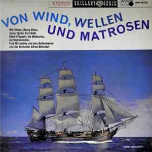 Various - Von Wind, Wellen Und Matrosen mp3