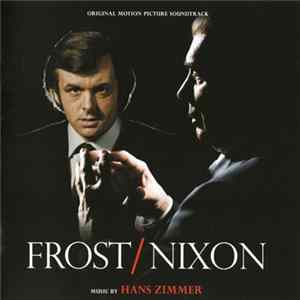Hans Zimmer - Frost / Nixon mp3