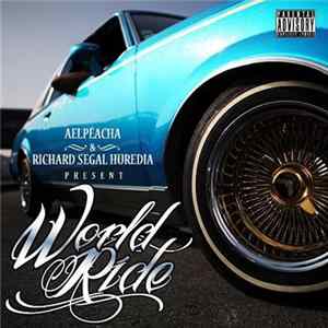 Aelpéacha & Richard Segal Huredia - World Ride mp3